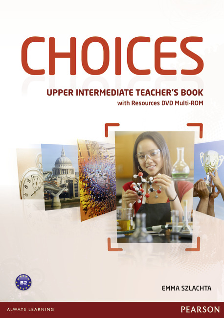 Choices Upper Intermediate Teachers Book & DVD Multi-ROM Pack