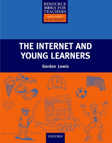 Resource Books for Primary Teachers: Internet and Young Learners