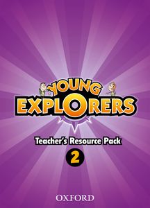 Young Explorers 2 Teacher´s Resource Pack