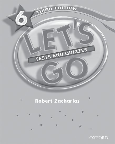 Let´s Go Third Edition 6 Tests and Quizzes