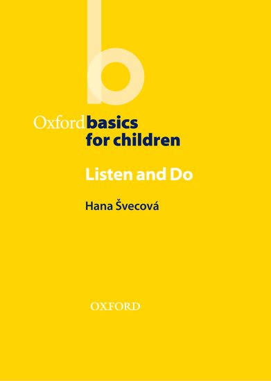Oxford Basics for Children Listen and Do