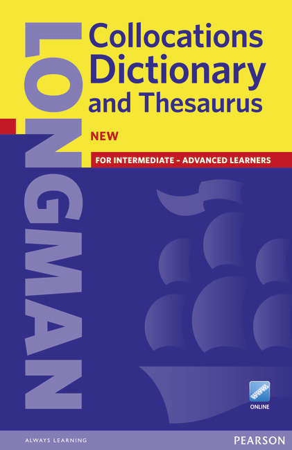 Longman Collocations Dictionary and Thesaurus Paper with Online