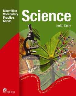 Macmillan Vocabulary Practice - Science Practice Book (without Key)