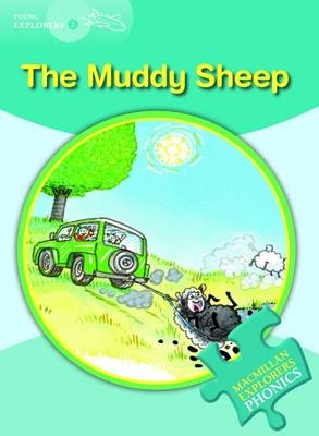 Young Explorers 2 Phonic The Muddy Sheep