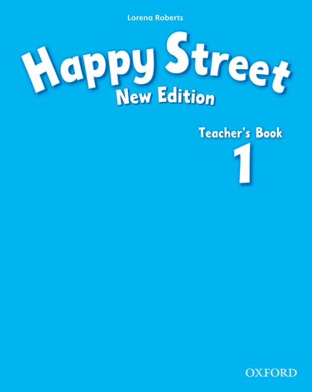 Happy Street New Edition 1 Teacher´s Book