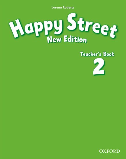 Happy Street New Edition 2 Teacher´s Book