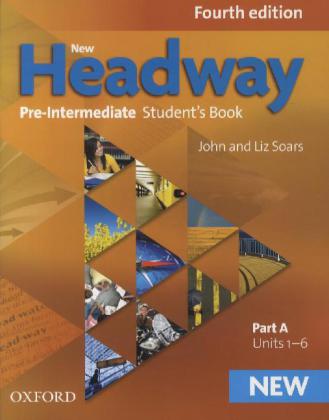 New Headway Fourth Edition Pre-intermediate Student´s Book Part A