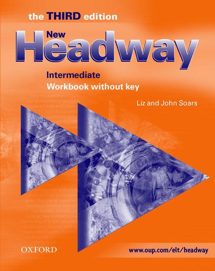 New Headway Third Edition Intermediate Workbook Without Key