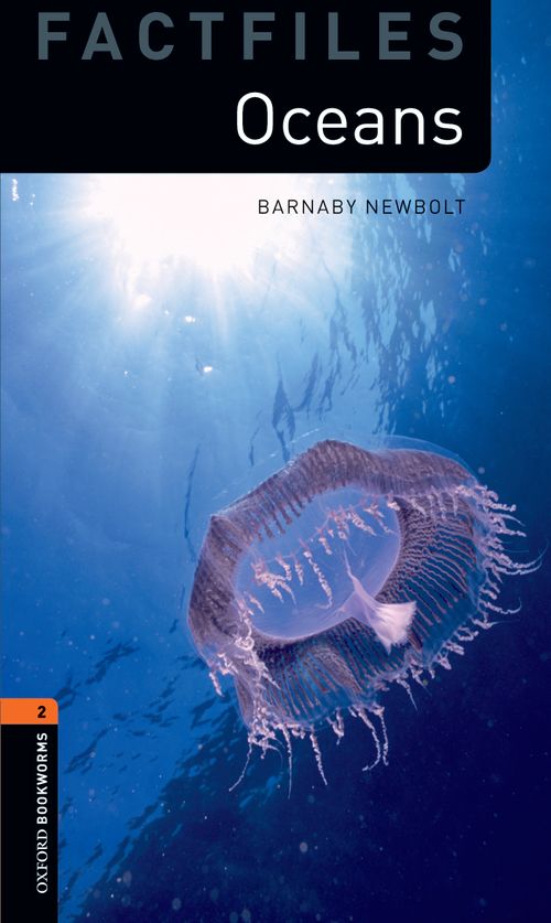 Oxford Bookworms Factfiles New Edition 2 Ocean Life
