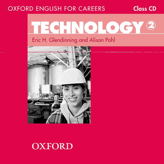Oxford English for Careers: Technology 2 Class Audio CD