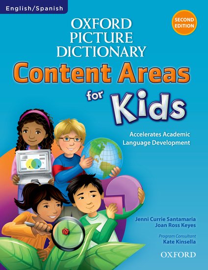 Oxford Picture Dictionary: Content Areas for Kids Second Edition English-spanish