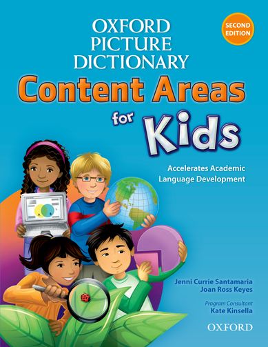 Oxford Picture Dictionary: Content Areas for Kids Second Edition (monolingual)