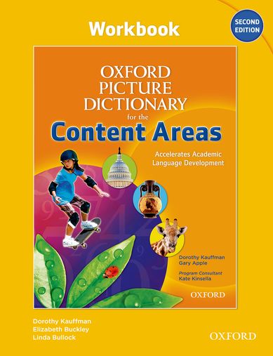Oxford Picture Dictionary for Content Areas Second Edition Workbook
