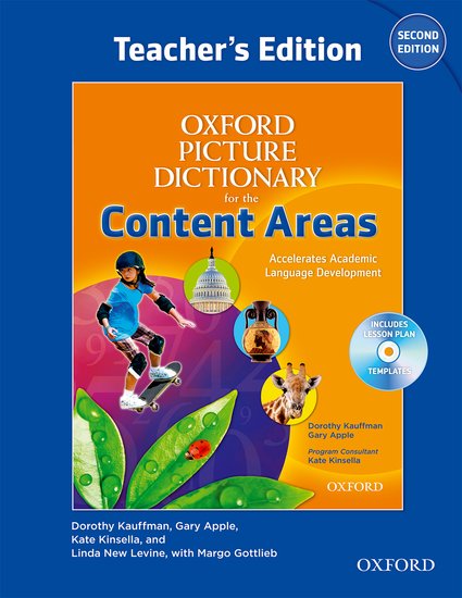 Oxford Picture Dictionary for Content Areas Second Edition Teacher´s Book with Lesson Plan Templates
