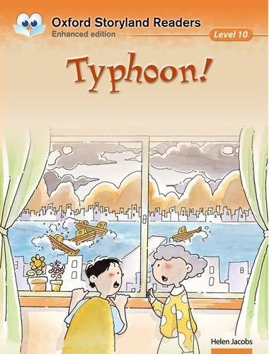 Oxford Storyland Readers 10 Typhoon!