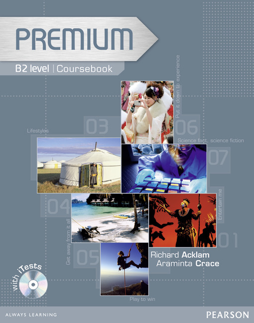 Premium B2 Coursebook with Exam Reviser and iTest CD-ROM
