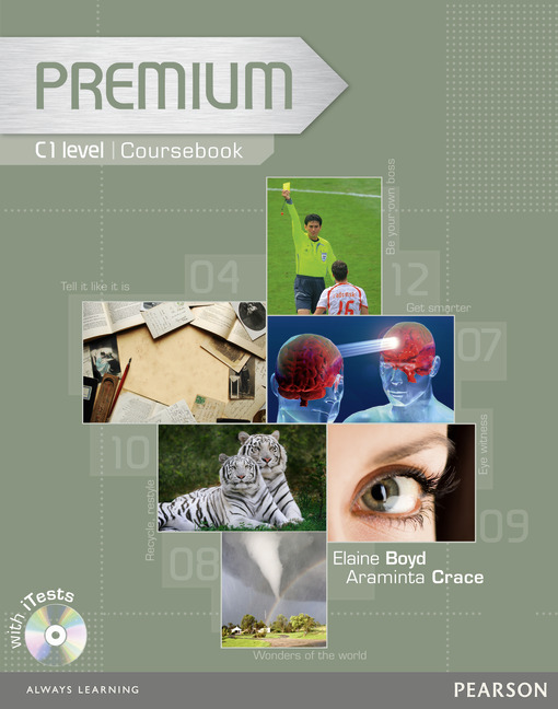 Premium C1 Coursebook with Exam Reviser and iTest CD-ROM