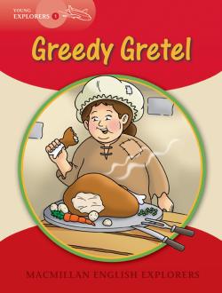 Young Explorers 1 Greedy Gretel Reader