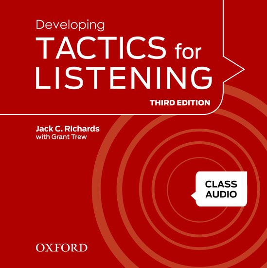 Developing Tactics for Listening Third Edition Class Audio CDs /4/