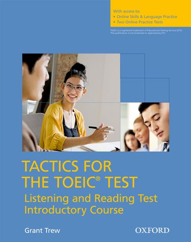 Tactics for Toeic Listening and Reading Introductory Course Pack (self-study Pack)