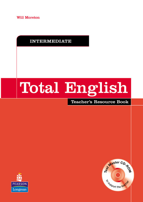 Total English Intermediate Teacher's Resource Book and Test Master CD-ROM Pack