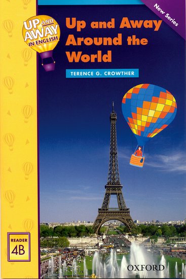 Up and Away Readers 4: Up and Away Around the World