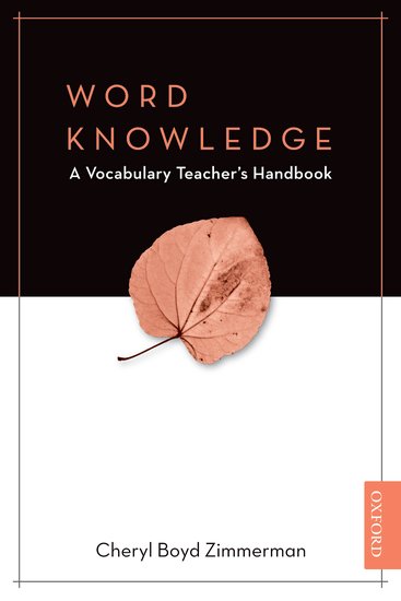 Word Knowledge: a Vocabulary Teacher´s Handbook