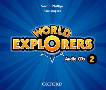 World Explorers 2 Class Audio CDs /3/