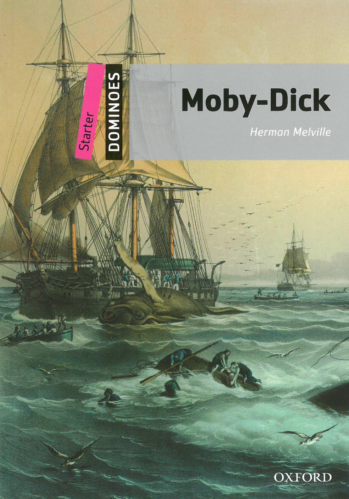 Dominoes Second Edition Level Starter - Moby-Dick