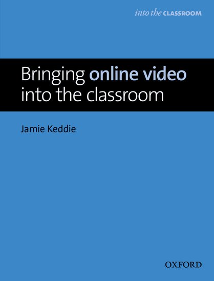 Into The Classroom: Online Video
