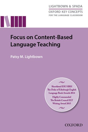Oxford Key Concepts for the Language Classroom: Focus on Content-Based Language Teaching