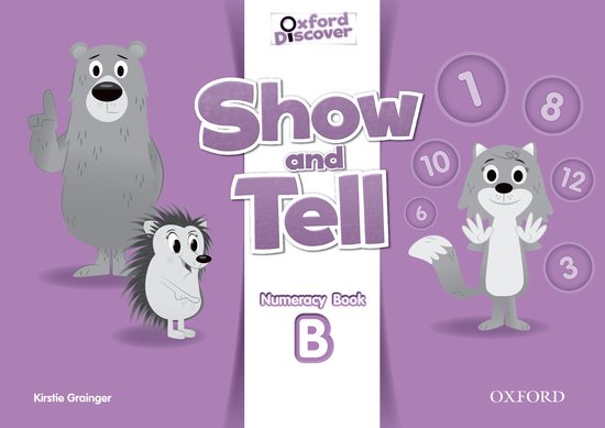 Oxford Discover: Show and Tell Numeracy Book B