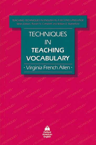Teaching Techniques in English As a Second Language - Teaching Vocabulary