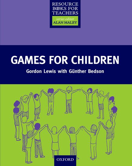 Resource Books for Primary Teachers: Games for Children