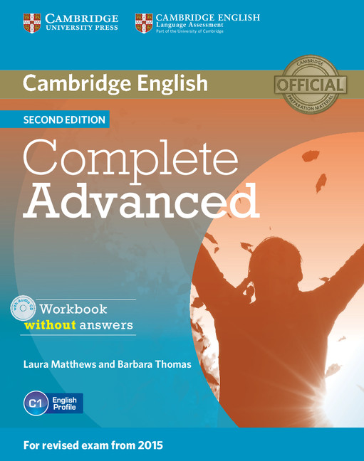 Complete Advanced 2nd Edition Workbook without answers (2015 Exam Specification)