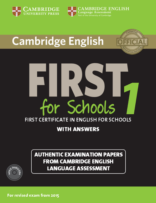 Cambridge English First for Schools 1 (2015 Exam) Student's Book Pack (Student's Book with Answers and Audio CDs (2)