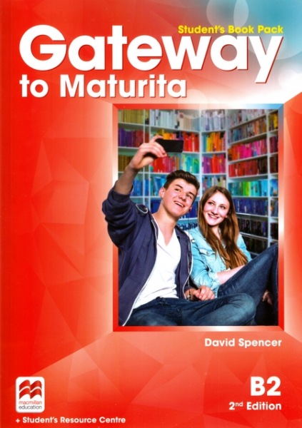 Gateway to Maturita 2nd Edition B2 Student's Book Pack