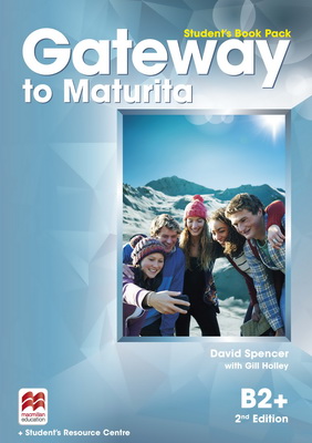 Gateway to Maturita 2nd Edition B2+ Student's Book Pack