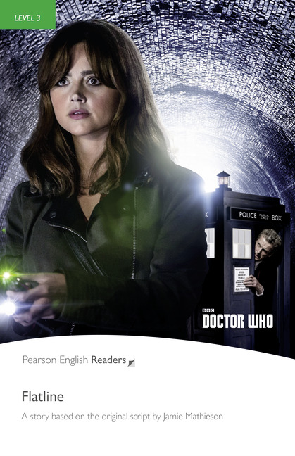 Pearson English Readers: Doctor Who: Flatline