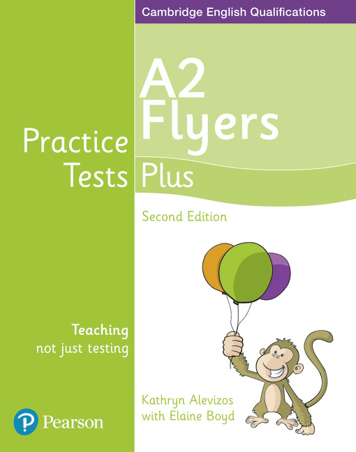 Practice Tests Plus YLE 2nd Edition Flyers Students' Book