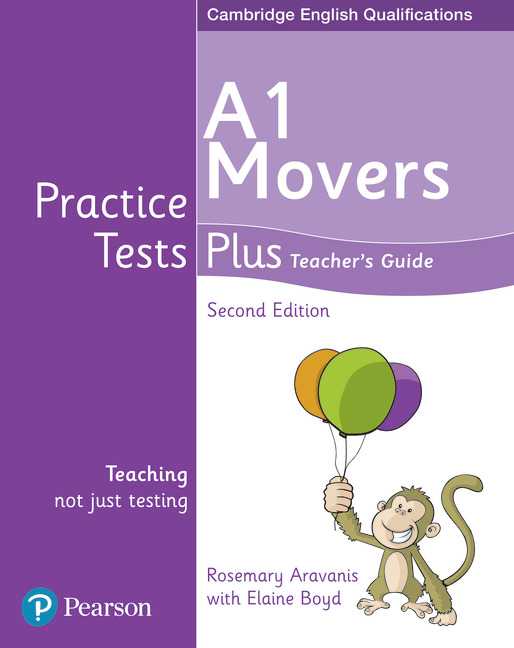 Practice Tests Plus YLE 2nd Edition Movers Teacher's Guide