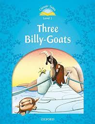 Classic Tales Second Edition Level 1 Three Billy-goats + Audio Mp3 Pack
