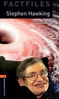 Oxford Bookworms Factfiles New Edition 2 Stephen Hawking