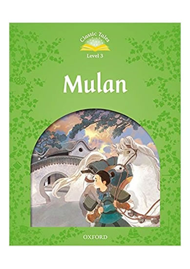 Classic Tales Second Edition Level 3 Mulan + Audio MP3 Pack