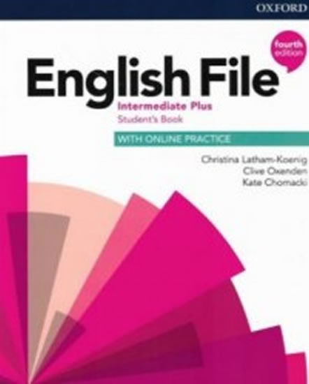 English File Fourth Edition Intermediate Plus Student´s Book with Student Resource Centre Pack (Czech Edition)