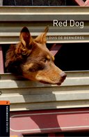 Oxford Bookworms Library New Edition 2 Red Dog with Audio MP3 Pack