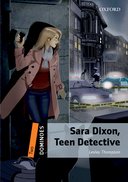 Dominoes Second Edition Level 2 - Sara Dixon, Teen Detective