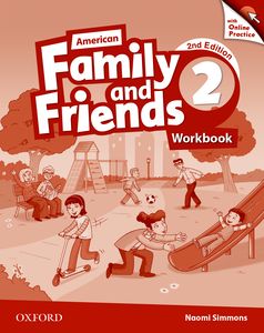 Family and Friends American English Edition Second Edition 2 Workbook with Online Practice