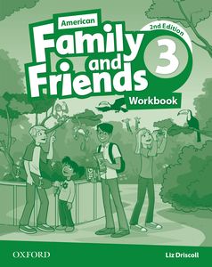 Family and Friends American English Edition Second Edition 3 Workbook