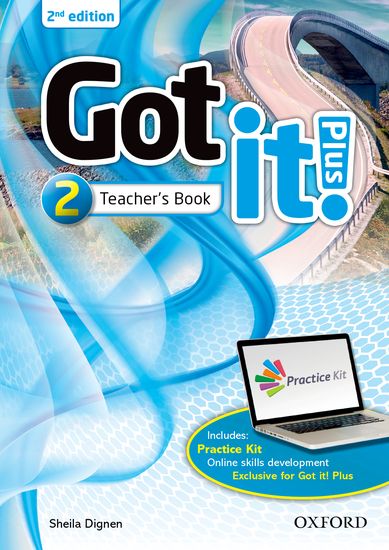 Got It! Plus 2nd edition Level 2 Teacher's Pack